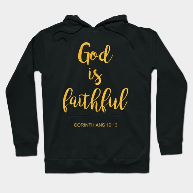 God is faithful....corinthians 10 13 Hoodie by Dhynzz